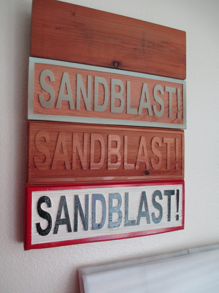 Sandblast Sign Process